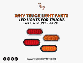 Why Truck Light Parts LED Lights for Trucks Are a Must-Have