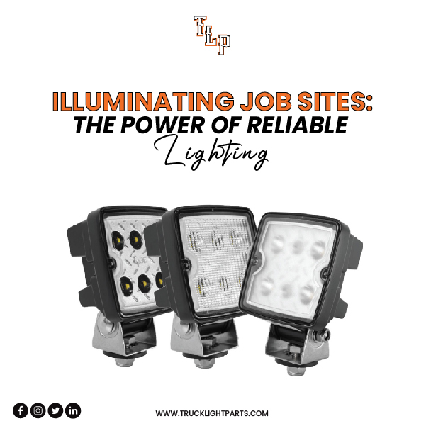 Illuminating Job Sites: The Power of Reliable Lighting