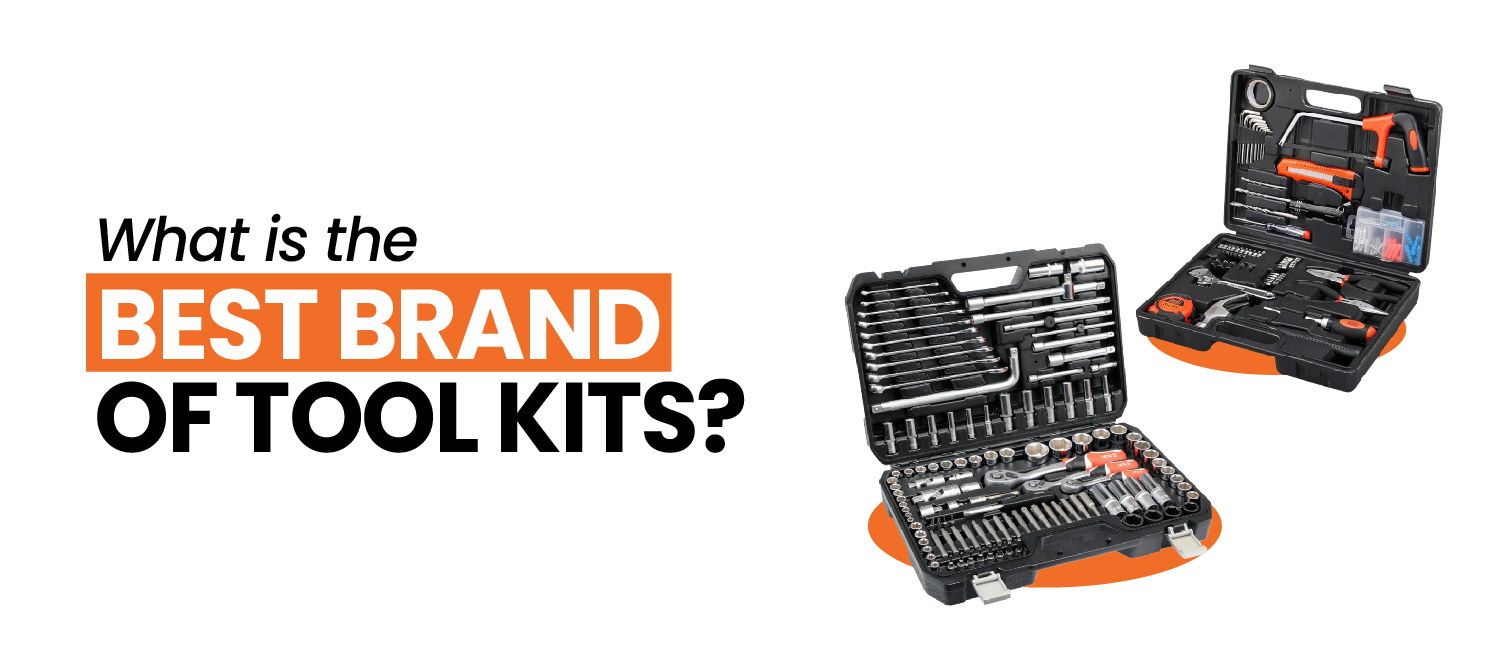 What is the best brand of tool kits?